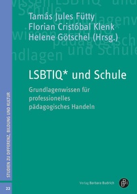 Enlarge image Cover: LSBTIQ* und Schule - Verlag Barbara Budrich
