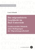 Cover: Das migrantisierte Geschlecht im DaZ-Unterricht - Verlag Barbara Budrich