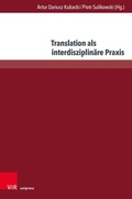 Cover: Translation als interdisziplin&auml;re Praxis - Brill Deutschland
