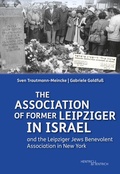 Cover: The Association of Former Leipziger in Israel - Hentrich und Hentrich Verlag Berlin