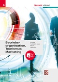 Cover: Betriebsorganisation, Tourismus, Marketing + TRAUNER-DigiBox - Trauner Verlag
