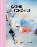 Cover: K&auml;the Sch&ouml;nle - Verlag f&uuml;r Moderne Kunst