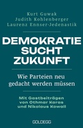 Cover: Demokratie sucht Zukunft - Goldegg Verlag GmbH