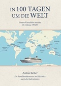 Cover: In 100 Tagen um die Welt - Buchschmiede von Dataform Media GmbH
