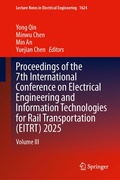Cover: Proceedings of the 7th International Conference on Electrical Engineering and Information Technologies for Rail Transportation (EITRT) 2025 - Springer