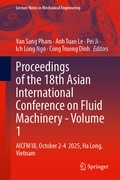 Cover: Proceedings of the 18th Asian International Conference on Fluid Machinery - Volume 1 - Springer