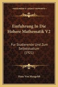 Cover: Einfuhrung In Die Hohere Mathematik V2 - Kessinger Publishing