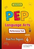 Cover: PEP Language Arts Performance Task Practice Papers for Grade 4 - Hodder Education