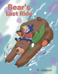 Cover: Bear's Last Ride - Covenant Books, Inc.