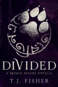 Cover: Divided - Broken Realms Publications