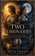 Cover: The Two Luminaries - Peta Oakes