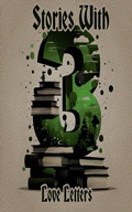 Cover: 3 Stories with Love Letters - 3 Stories