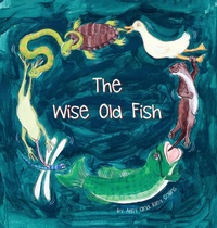 Enlarge image Cover: The Wise Old Fish - Panda Publishing Agency