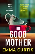Cover: The Good Mother - Transworld Digital