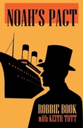 Cover: Noah's Pact - Publishing Push LTD