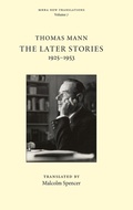 Cover: The Later Stories - MHRA New Translations