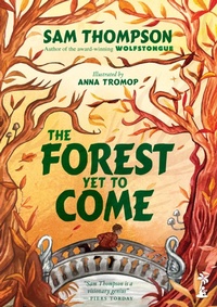 Enlarge image Cover: The Forest Yet to Come - Little Island Books