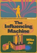 Cover: The Influencing Machine, expanded edition - Strange Attractor Press