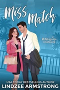 Cover: Miss Match - Snowflake Press LLC