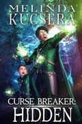 Cover: Curse Breaker Hidden - Melinda Kucsera