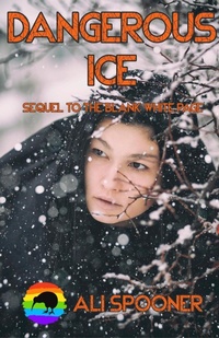 Enlarge image Cover: Dangerous Ice - Affinity Rainbow Publications