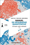 Cover: Manuel de g&eacute;ographie quantitative - 2e &eacute;d. - Armand Colin