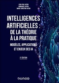 Cover: Intelligences artificielles : de la th&eacute;orie &agrave; la pratique - 2e &eacute;d. - Dunod