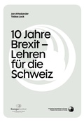 Cover: 10 Jahre Brexit: Erwartungen und Realit&auml;t - Lehren f&uuml;r die Schweiz? - tredition