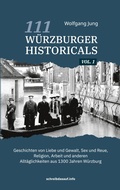 Cover: 111 W&uuml;rzburger Historicals - BoD - Books on Demand