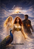 Cover: Lyana - Tochter der Aphrodite (Lyana-Saga) - BoD - Books on Demand