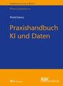Bild: Praxishandbuch KI und Daten - Fachmedien Recht und Wirtschaft