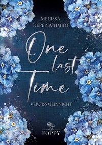 Enlarge image Cover: One Last Time - POPPY Verlag
