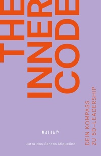 Enlarge image Cover: The Inner Code - Malia Verlag