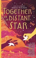 Cover: Together is a Distant Star - A.J. Calvin