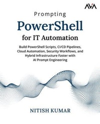 Enlarge image Cover: Prompting PowerShell for IT Automation - Orange Education Pvt Ltd
