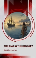 Cover: The Iliad & The Odyssey - Ancient Chapters