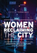 Cover: Women Reclaiming the City - Bloomsbury Academic