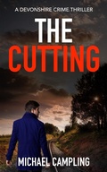 Cover: The Cutting: A Devonshire Crime Thriller - Shadowstone Books