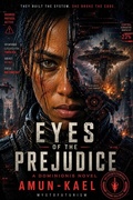 Cover: Dominionis: Eyes of The Prejudice - Amun-Kael