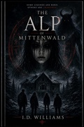 Cover: The Alp of Mittenwald - I.D. Williams