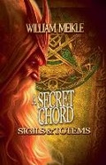 Cover: A Secret Chord - William Meikle