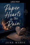 Cover: Paper Hearts in the Rain - Scarlett Everhart