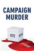 Cover: Campaign Murder - Palmetto Publishing