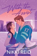 Cover: With the Assist - Nikki Reid