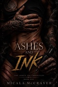 Cover: Ashes And Ink - Dark Ink & Roses Writes