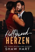 Cover: Hollywood Herzen - Shaw Hart