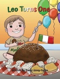 Cover: Leo Turns One - Tracy Lipsey-Ogden Publishing LLC