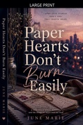 Cover: Paper Hearts Don't Burn Easily - Scarlett Everhart