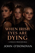 Cover: When Irish Eyes are Dying - Castley & Fox Publishers