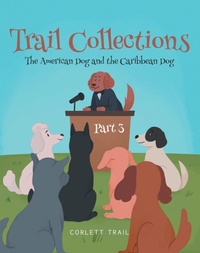 Enlarge image Cover: Trail Collections Part 3 - Covenant Books, Inc.